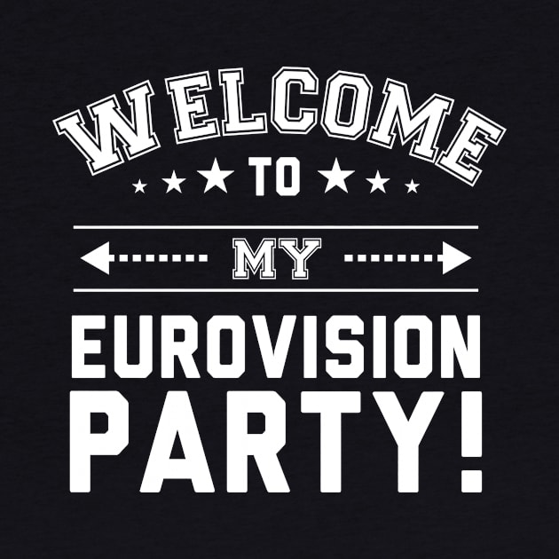 Welcome To My Eurovision Party by Rebus28